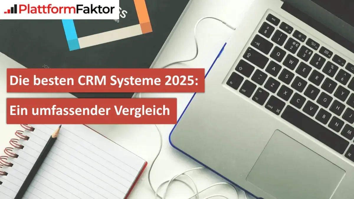Der CRM Software Vergleich in Deutschland 2026: Trends und Perspektiven
